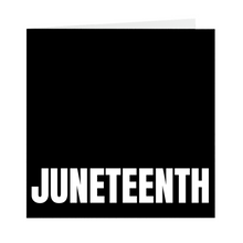 Load image into Gallery viewer, Juneteenth Blank Cards (Pack Of 5)
