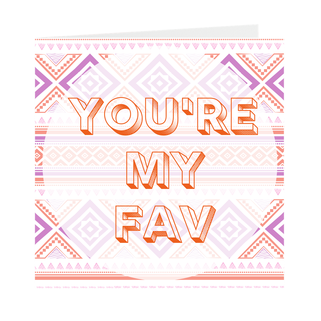 You're My Fav Blank Cards (Pack Of 5)