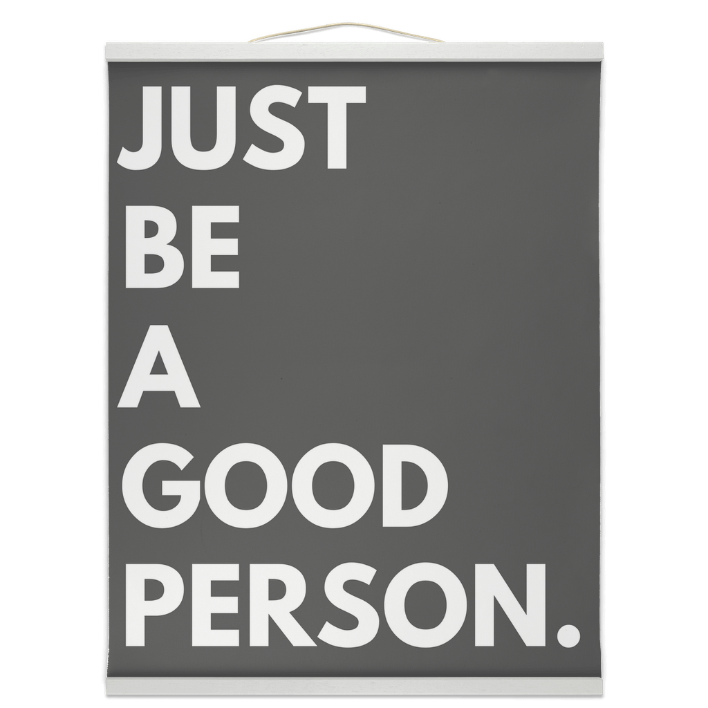 Just Be A Good Person Hanging Canvas Wall Art | Minimalist Decor