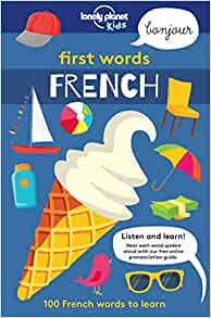 First Words: French by Lonely Planet