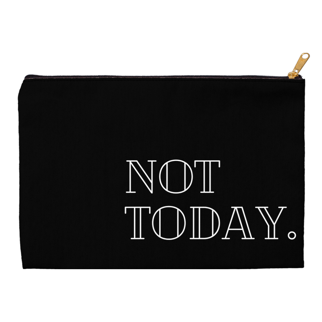 Not Today Accessory Pouch