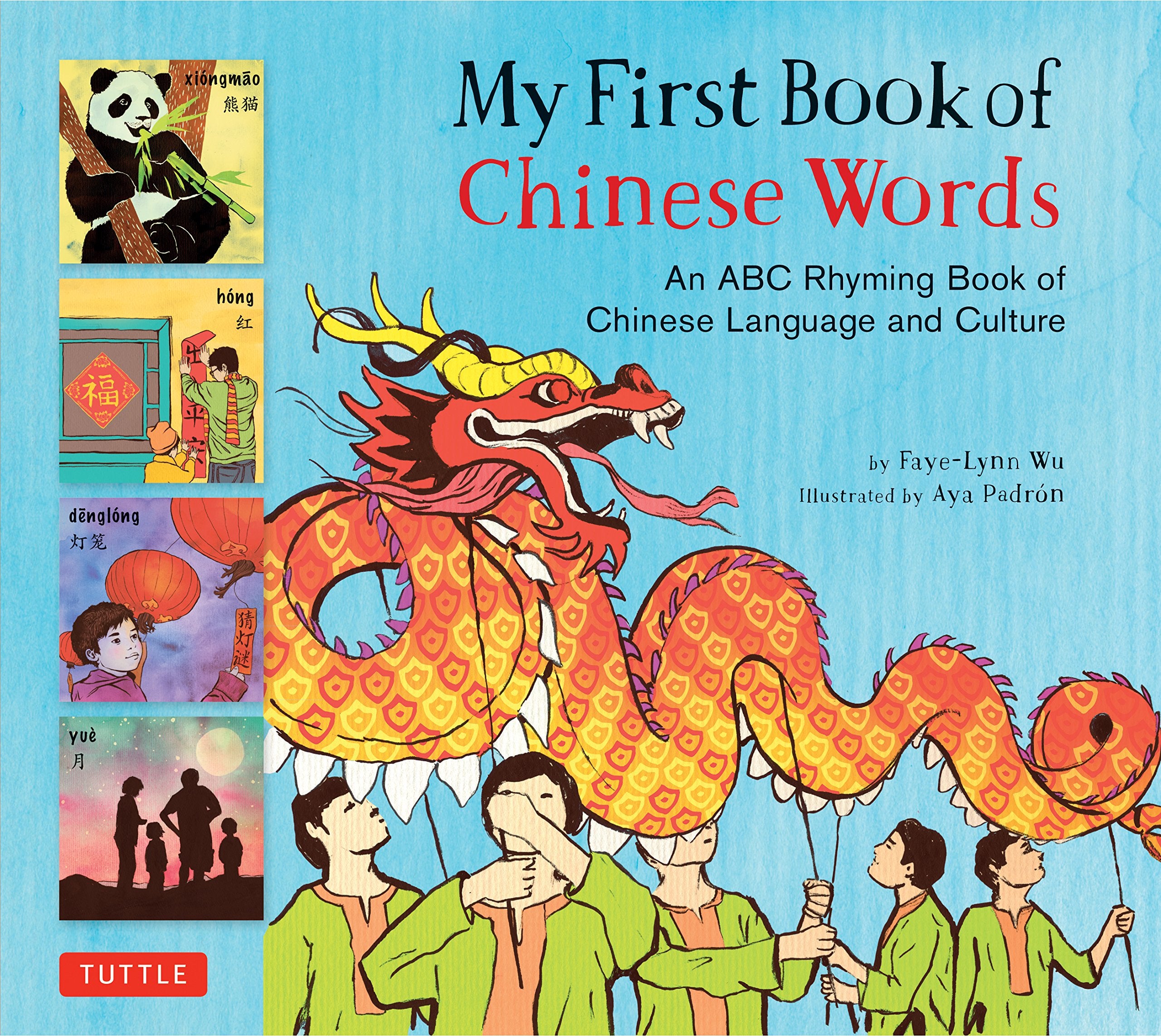 My First Book of Chinese Words: An ABC Rhyming Book of Chinese Language and Culture