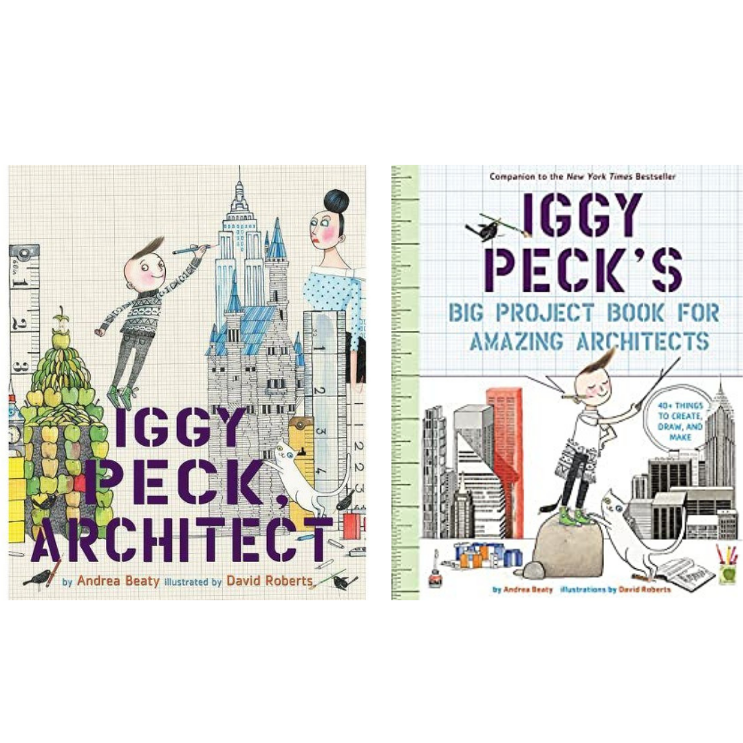 Iggy Peck, Architect & Iggy Peck's Big Project Book for Amazing Architects
