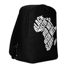 Load image into Gallery viewer, Black History Did Not Begin With Slavery Minimalist Backpack
