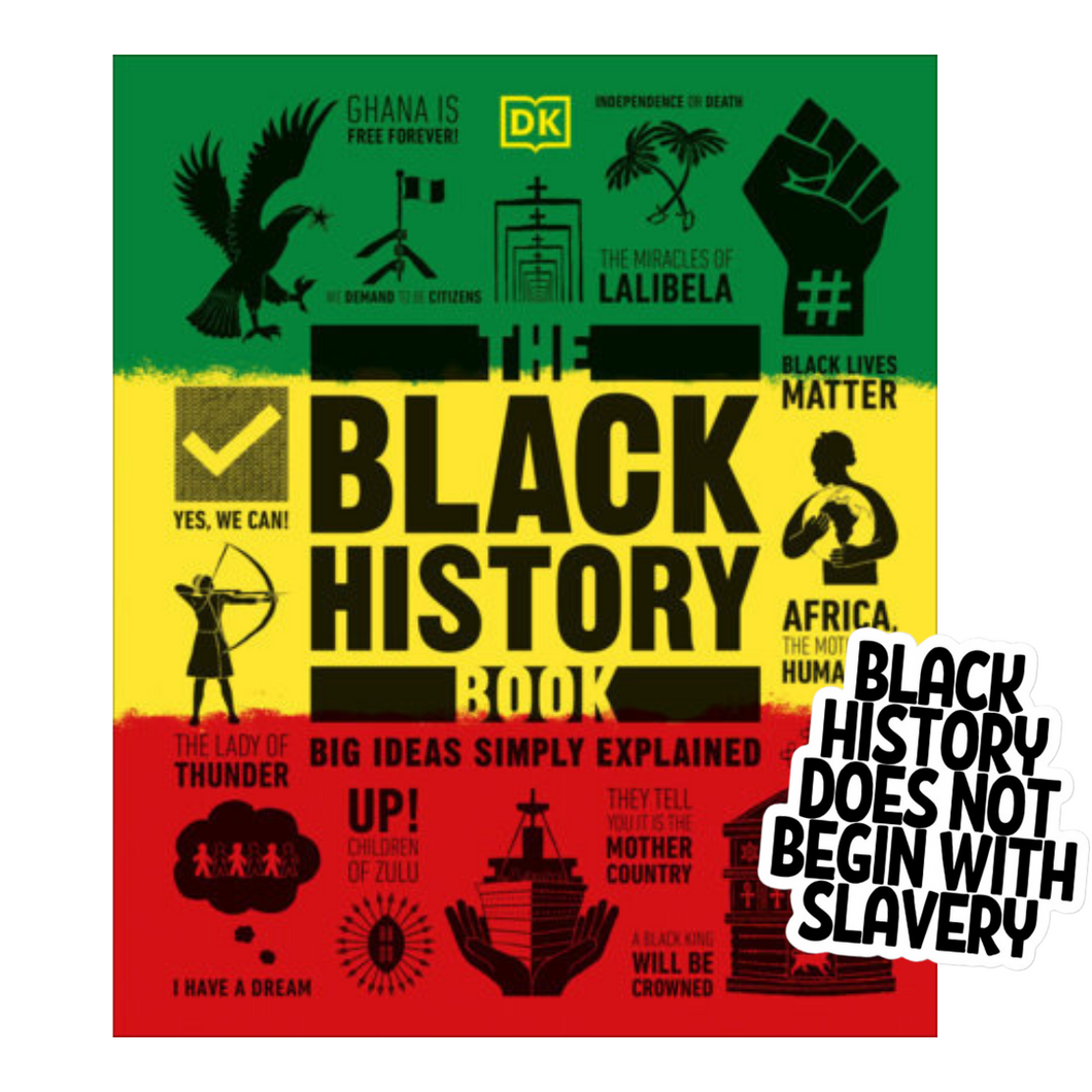 The Black History Book with Black History Does Not Begin With Slavery Vinyl Sticker