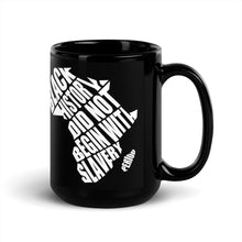 Load image into Gallery viewer, Black History Did Not Begin With Slavery Mug
