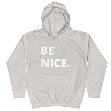 Be Nice Kid's Hoodie