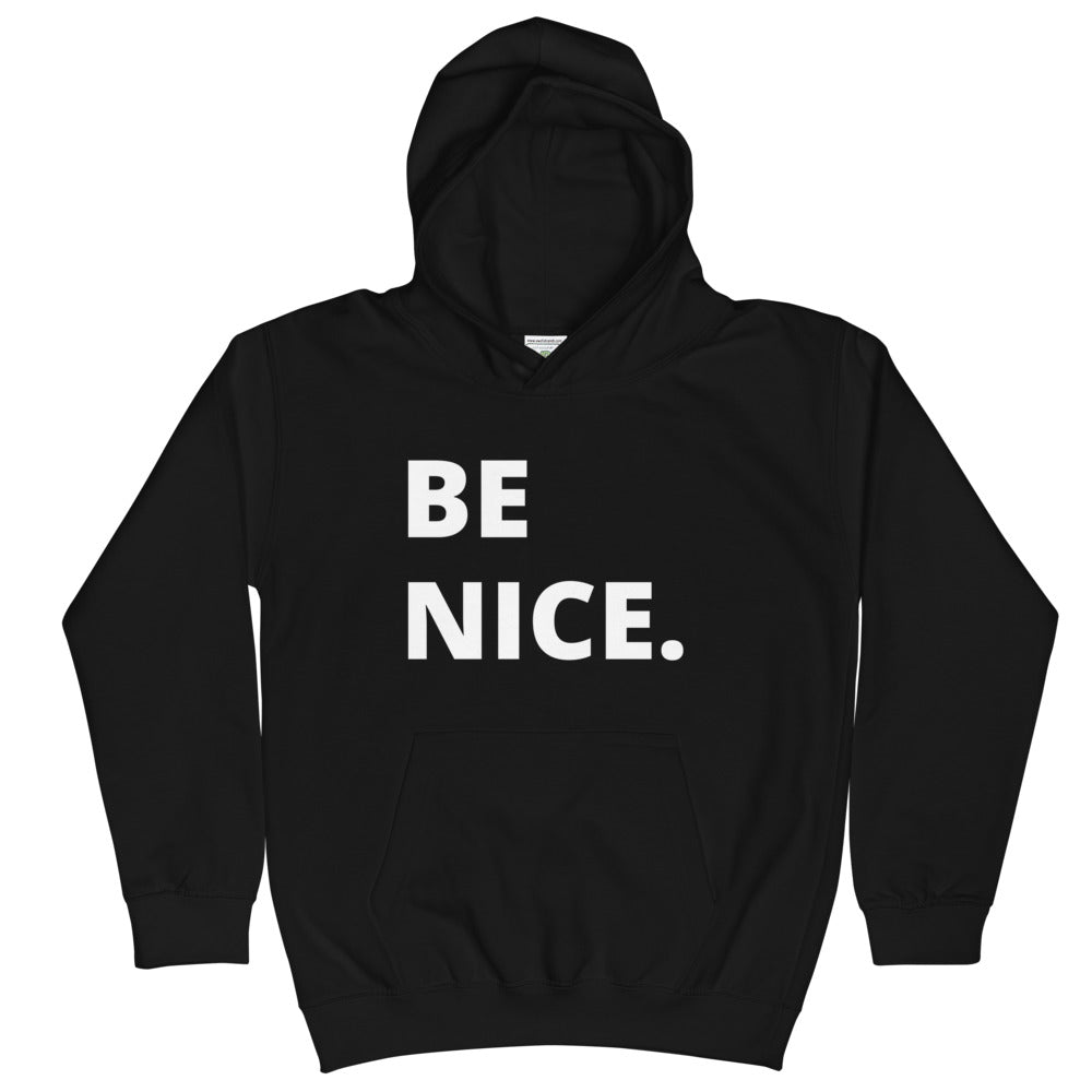Be Nice Kid's Hoodie