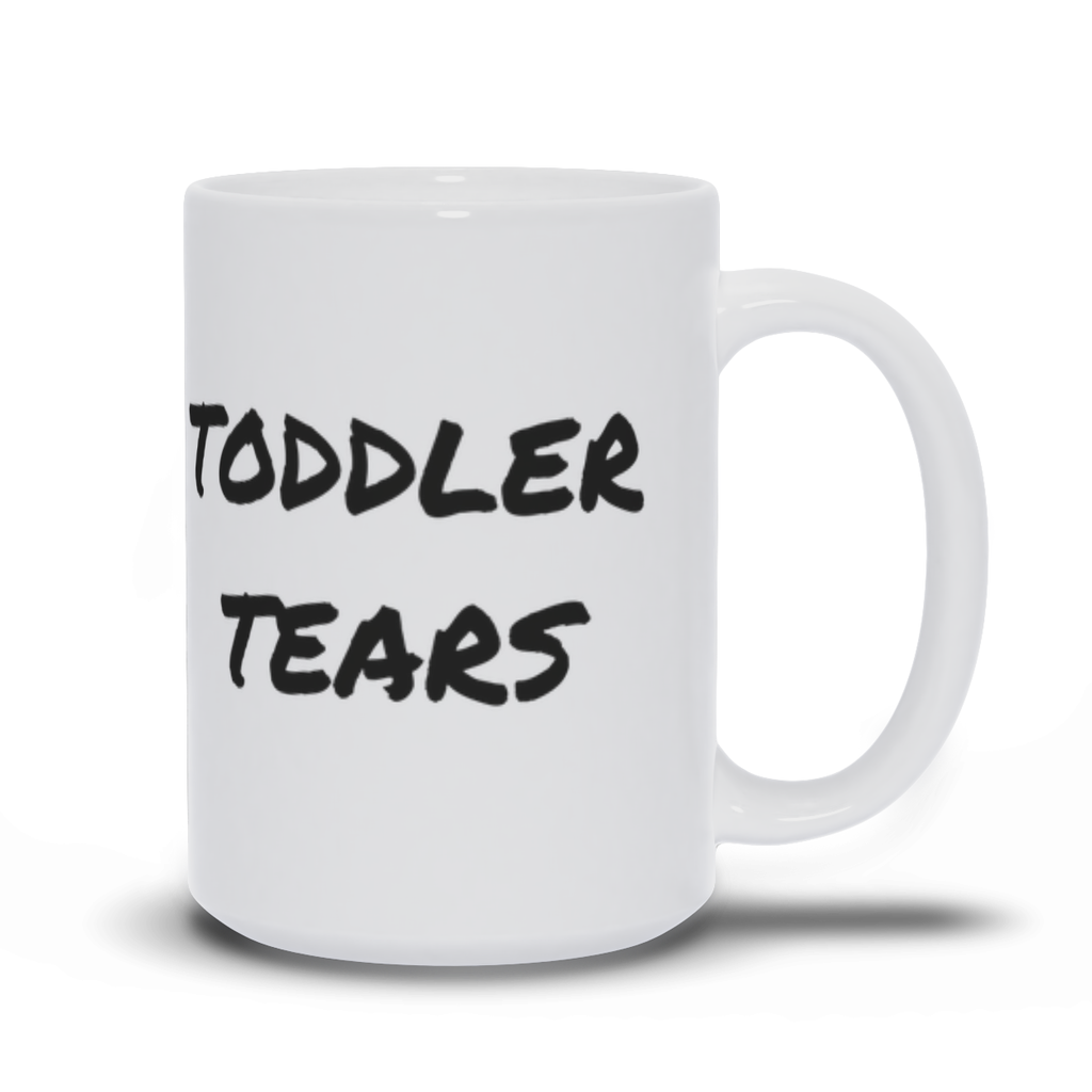 Toddler Tears Mug