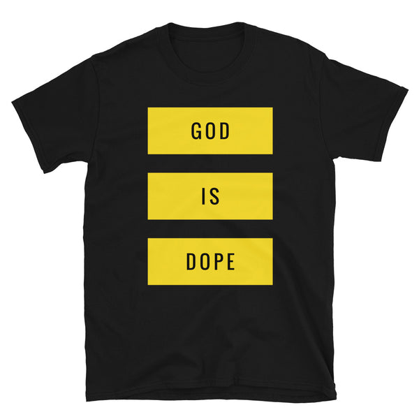 God Is Dope Tee