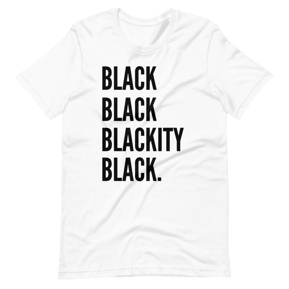 Black Black Blackity Black Tee