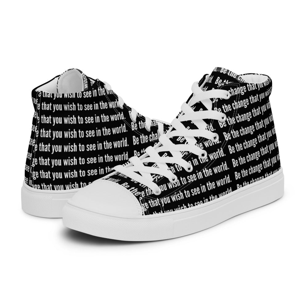 Be The Change That You Wish To See In The World Women’s High Top Canvas Shoes | Mahatma Gandhi Quote